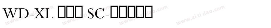 WD-XL 滑油字 SC字体转换